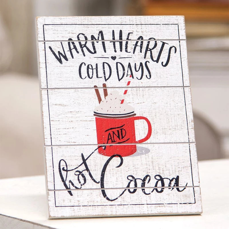 Schild "Warm hearts hot Cacoa"